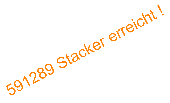 591289 Stacker erreicht !