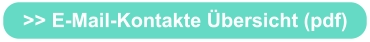 >> E-Mail-Kontakte Übersicht (pdf)