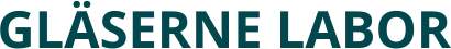 Gläserne Labor