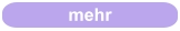 mehr