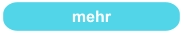 mehr
