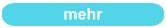mehr
