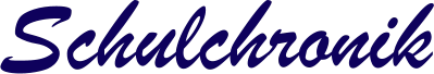Schulchronik
