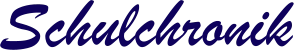 Schulchronik